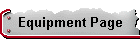 Equipment Page